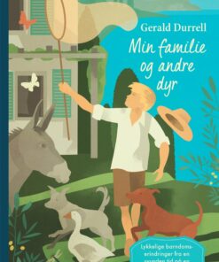 Min Familie Og Andre Dyr - Gerald Durrell - Bog
