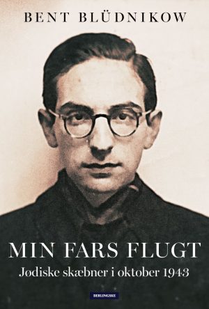 Min Fars Flugt - Bent Blüdnikow - Bog