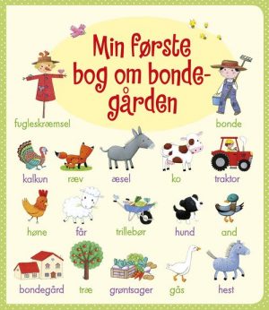 Min Første Bog Om Bondegården - Rosalinde Bonnet - Bog