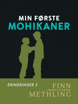 Min Første Mohikaner - Finn Methling - Bog