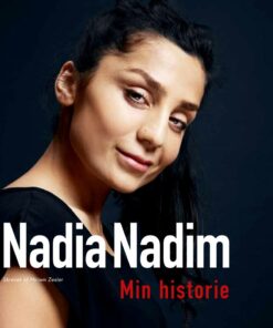 Min Historie - Selvbiografi - Nadia Nadim - Bog