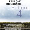 Min Kamp 4 - Karl Ove Knausgård - Bog