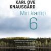 Min Kamp 6 - Karl Ove Knausgård - Bog