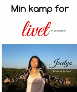 Min Kamp For Livet - Jocelyn R. Boye - Bog