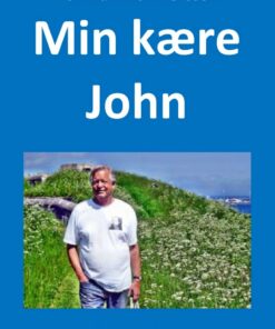 Min Kære John - Per Munkholm Olesen - Bog