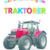 Min Lillebitte Bog Om Traktorer - Sarah Davis - Bog