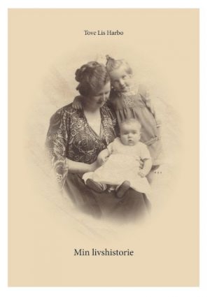 Min Livshistorie - Tove Lis Harbo - Bog