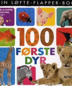 Min Løfte-flapper-bog - 100 Første Dyr - Diverse - Bog