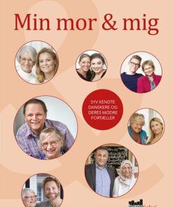 Min Mor Og Mig - Lotte Dalgaard - Bog
