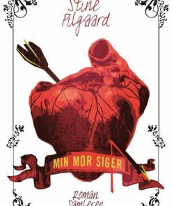 Min Mor Siger - Stine Pilgaard - Bog