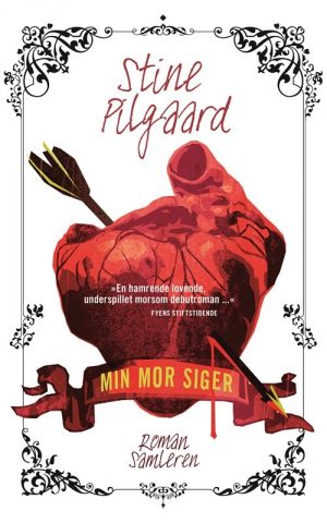 Min Mor Siger - Stine Pilgaard - Bog