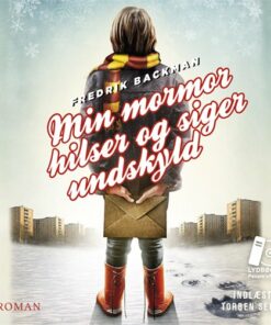 Min Mormor Hilser Og Siger Undskyld - Fredrik Backman - Cd Lydbog