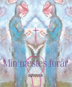 Min Næstes Forår - Simon Grotrian - Bog