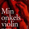 Min Onkels Violin - Ole Jonshøj - Bog