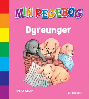 Min Pegebog - Dyreunger - Irene Mohr - Bog