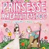 Min Prinsesse-kreativitetsbog - Andrea Pinnington - Bog