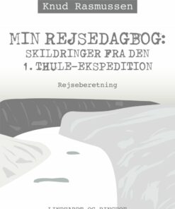 Min Rejsedagbog - Knud Rasmussen - Bog