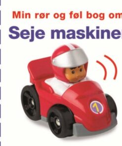 Min Rør Og Føl Bog Om Seje Maskiner - Dawn Sirett - Bog