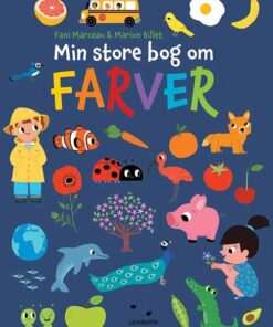 Min Store Bog Om Farver - Fani Marceau - Bog