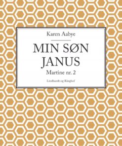 Min Søn Janus - Karen Aabye - Bog