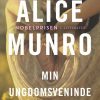 Min Ungdomsveninde - Alice Munro - Bog