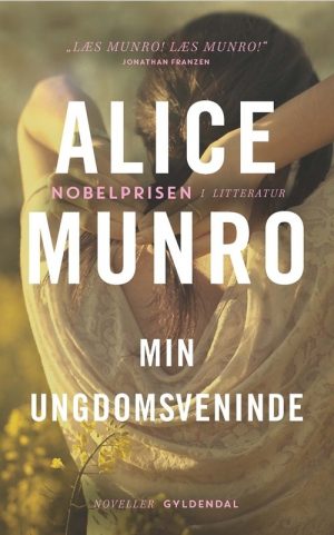 Min Ungdomsveninde - Alice Munro - Bog