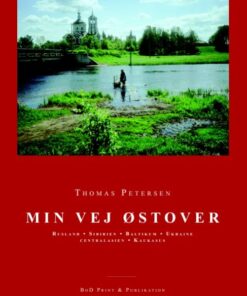 Min Vej østover - Thomas Petersen - Bog