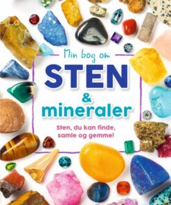 Min bog om sten og mineraler (Bog)