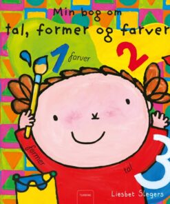 Min bog om tal, former og farver (Bog)