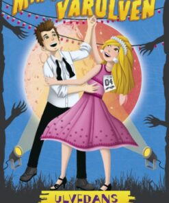 Min bror, varulven 4: Ulvedans (Bog)