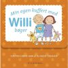 Min egen kuffert med Willi bøger (Bog)