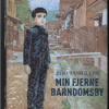 Min fjerne barndomsby (Bog)