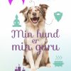 Min hund er min guru (E-bog)
