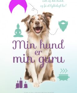 Min hund er min guru (E-bog)