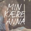 Min kære Anna (E-bog)