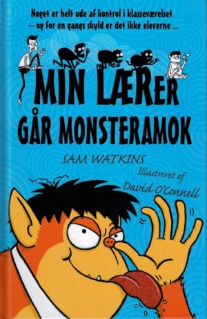 Min lærer går monsteramok (Bog)