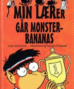 Min lærer går monsterbananas (Bog)