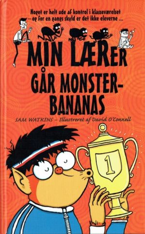 Min lærer går monsterbananas (Bog)