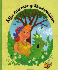 Min mormor og Skovkrokodillen (Bog)