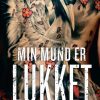 Min mund er lukket (E-bog)