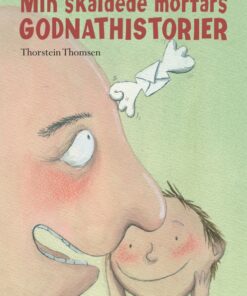 Min skaldede morfars godnat historier (E-bog)