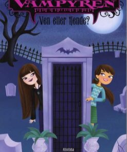 Min søster, vampyren 12: Ven eller fjende? (Bog)