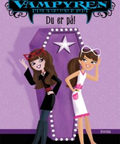 Min søster, vampyren 5: Du er på! (Bog)