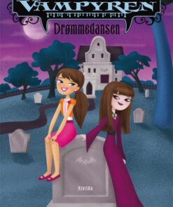 Min søster, vampyren 9: Drømmedansen (E-bog)