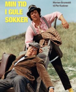 Min tid i gule sokker (Bog)