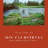 Min vej østover (E-bog)