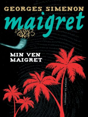 Min ven Maigret (Bog)