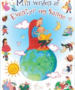 Min verden af eventyr og sange (Bog)
