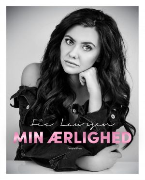 Min ærlighed - Selvbiografi - Fie Laursen - Bog