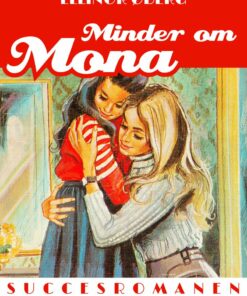 Minder Om Mona - Ellinor øberg - Bog